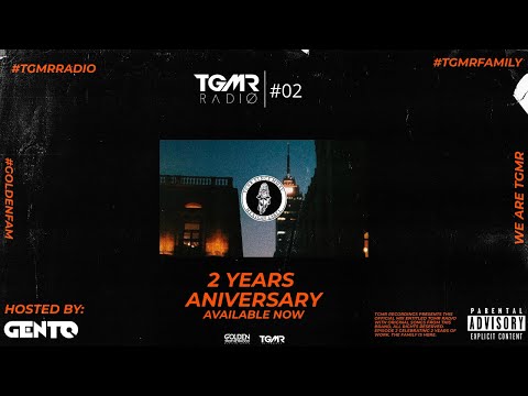TGMR RADIO EP#2 BY GENTØ