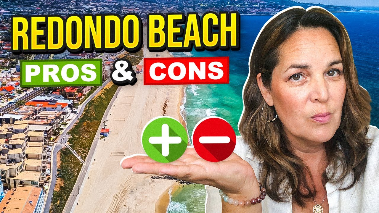 Living in Redondo Beach | Pros and Cons