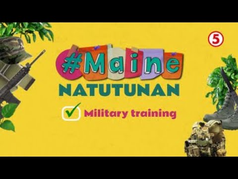 #MaineGoals #MaineNatutunan ang besties sa kanilang military training!