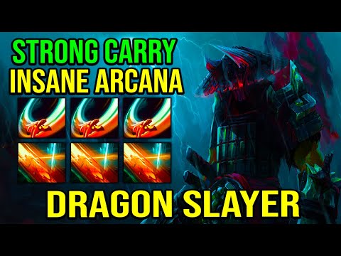 DRAGON SLAYER [ Juggernaut ] THE MOST STONGE CARRY - INSANE ARCANA - FULL TEAM FIGHT
