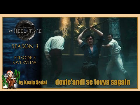 Wheel of Time Season 3  Episode 3   |    Quarterstaffs beat swords every time and Red Weddings!