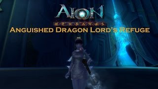 Aion 4.8 Cleric PvE - Anguished Dragon Lord&#39;s Refuge