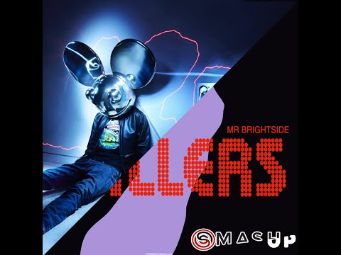 Deadmau5 X The Killers - Mr. Brightside N Stuff (Sebastian Shaw MashUp)