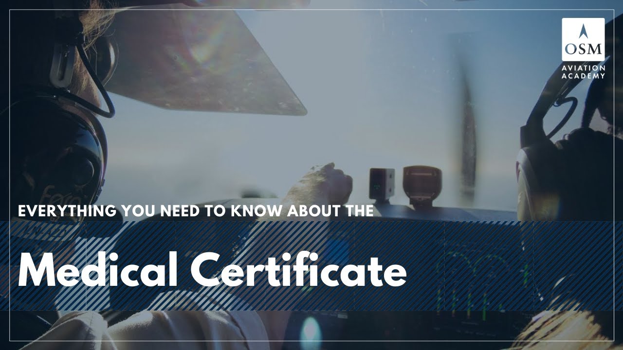 What a Medical Certificate is and how you get one [EASA]