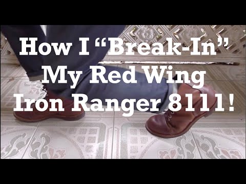 How I "Break-In" My Red Wing Iron Ranger 8111 (Iron Ranger Vlog #2)