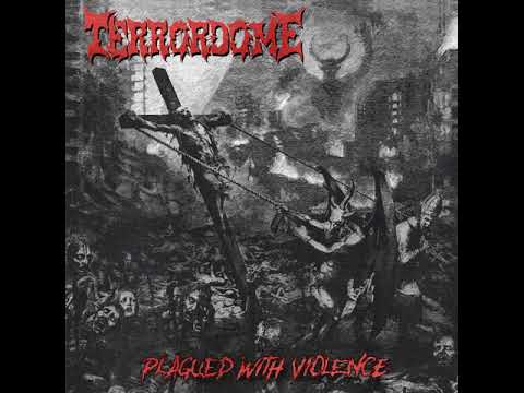 Terrordome • Plagued With Violence [Full Album]