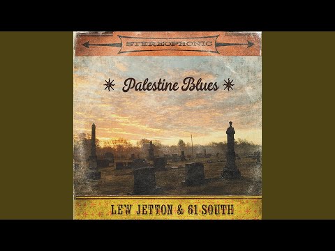 Will I Go To Hell - Lew Jetton & 61 South