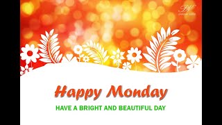 Happy Monday - Monday Wishes - Monday Good Morning Greetings