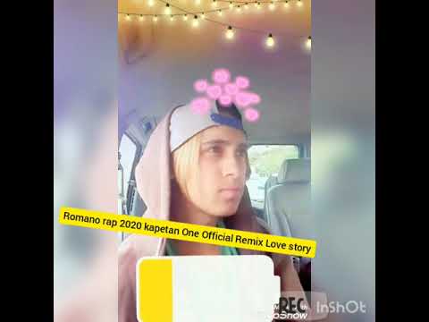 Romano rap 2020 kapetan One Remix Love story