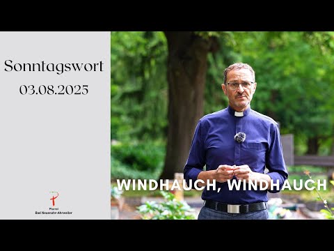 265 Sonntagswort 03.08.2025 - Windhauch, Windhauch