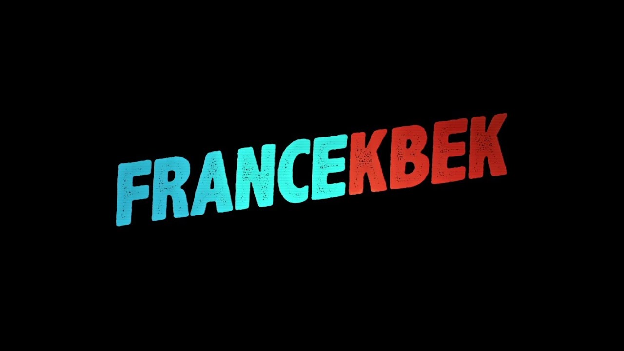 FRANCEKBEK - BANDE-ANNONCE