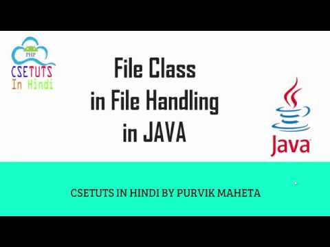 Hindi File Class in File Handling in JAVA in Hindi