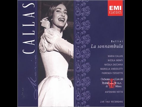 Bellini: La Sonnambula -  Act II: "Ah! Non Giunge Uman Pensiero" / Bernstein • Callas • La Scala