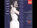 Bellini: La Sonnambula -  Act II: "Ah! Non Giunge Uman Pensiero" / Bernstein • Callas • La Scala