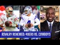 Charles Davis on Renewed 49ers and Cowboys Rivalry This Super Wildcard Weekend | CBS Sports HQ