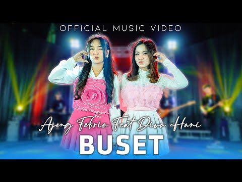 AJENG FEBRIA FEAT DIVA HANI - BUSET - | Official Music Video | HARMONI BIRU PRODUCTION