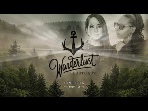 Wanderlust Lustcast #059 - KIMEHRA & Urannia