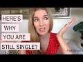 Here's why you are still single | Why am I still single? #askRenee