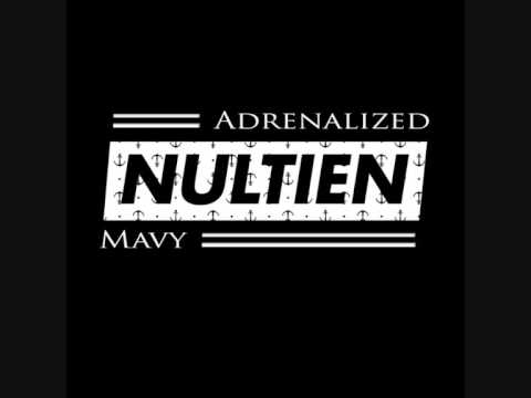Adrenalized - Nultien ft. Mavy (Prod. Eurosoundz)