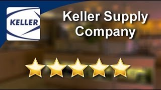Keller Supply Company Seattle          Incredible           Five Star Review by charlie s.