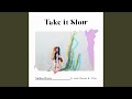 Take It Slow (feat. Jck. & Grace Kelly)