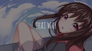 「Nightcore」- That Way (SDJM &amp; Conor Maynard)