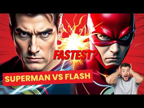 Superman vs The Flash Who's Truly the Fastest Hero