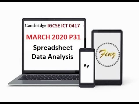 IGCSE ICT (0417) - March 2020 P3 Spreadsheet