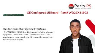 GE Configured UI Board - Part# WD21X31902 - PartsIPS