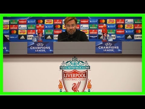 Liverpool boss jurgen klopp: spartak moscow game 'a proper final'