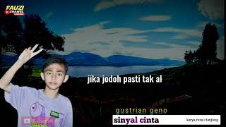 Download lagu gustrian geno sinyal cinta official music video mp3