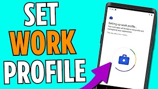 How To Set Work Profile On Android - 2026