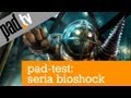PADtest: seria Bioshock [RECENZJA] 