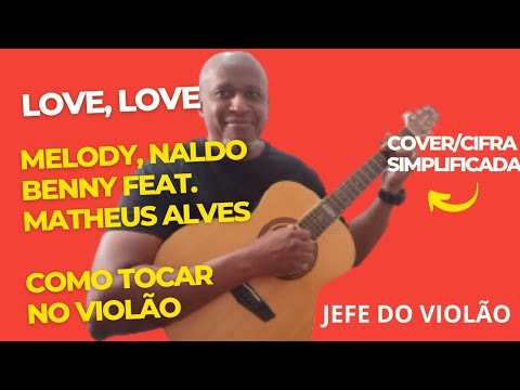 Love, Love (feat. Melody) - Naldo Benny