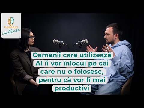 Podcast cuMINTE. Denis Zacon, despre inteligența artificială: avantaje, pericole și ce urmează