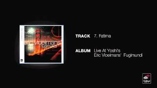 Eric Vloeimans' Fugimundi - Fatima