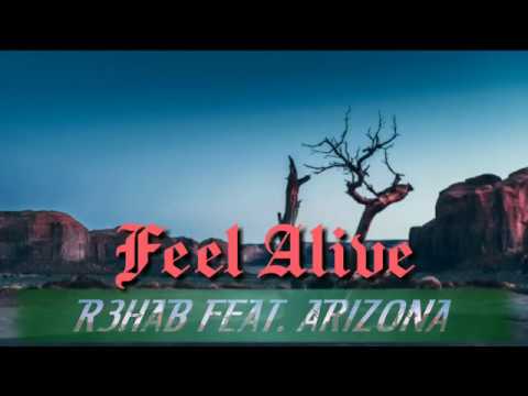 Feel Alive – R3HAB ft. A R I Z O N A (from Scoob!) [Lyrics]