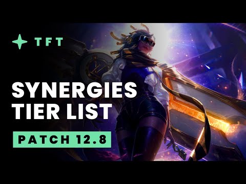 Strongest Synergies for TFT Patch 12.8 Meta – Teamfight Tactics Guide | TFT Tier List