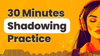 Improve English Listening with Shadowing Practice | Repeat After Me Twice