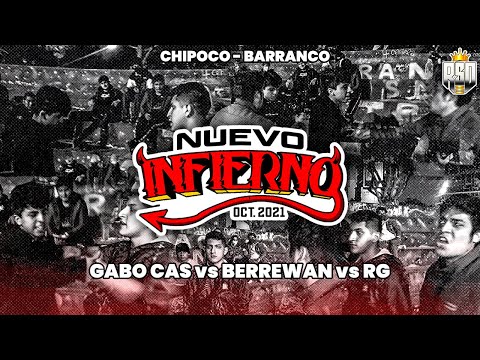 #GABO CAS VS #BERREWAN VS #RG (OCTAVOS) // FECHA #1 NUEVO INFIERNO X RAPSODIA