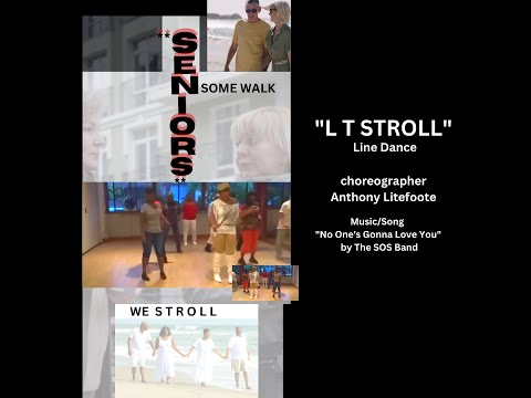 "LT STROLL" LINE DANCE