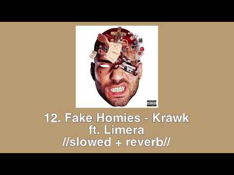Fake Homies - Krawk ft. Limera 🩸//𝚜𝚕𝚘𝚠𝚎𝚍 + 𝚛𝚎𝚟𝚎𝚛𝚋//🩸