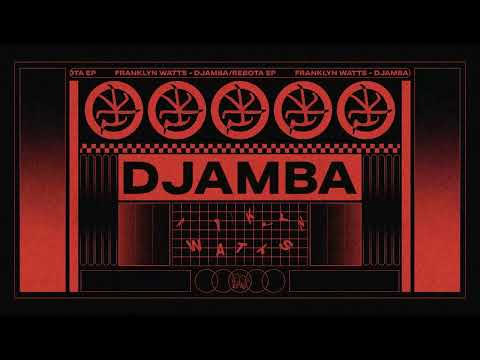 Franklyn Watts - DJAMBA [Black Book Records]