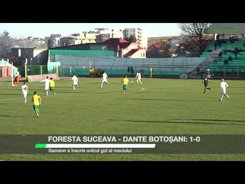 Foresta Suceava – Dante Botoșani: 1-0