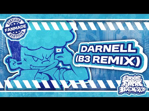 Darnell (nasadotexe B3 Remix) - FNF: B3 REMIXED UST