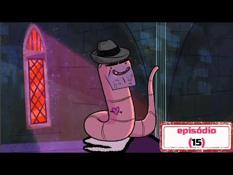 Historietas Assombradas (Para Crianças Malcriadas) 02X01 A Minhoca Carismática