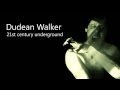 Dudean Walker - Read my Name! 