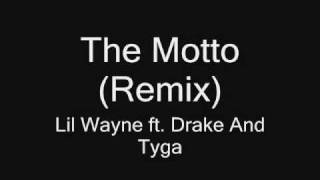 The Motto(remix) (Lyrics On Screen) Drake ft. Lil Wayne & Tyga