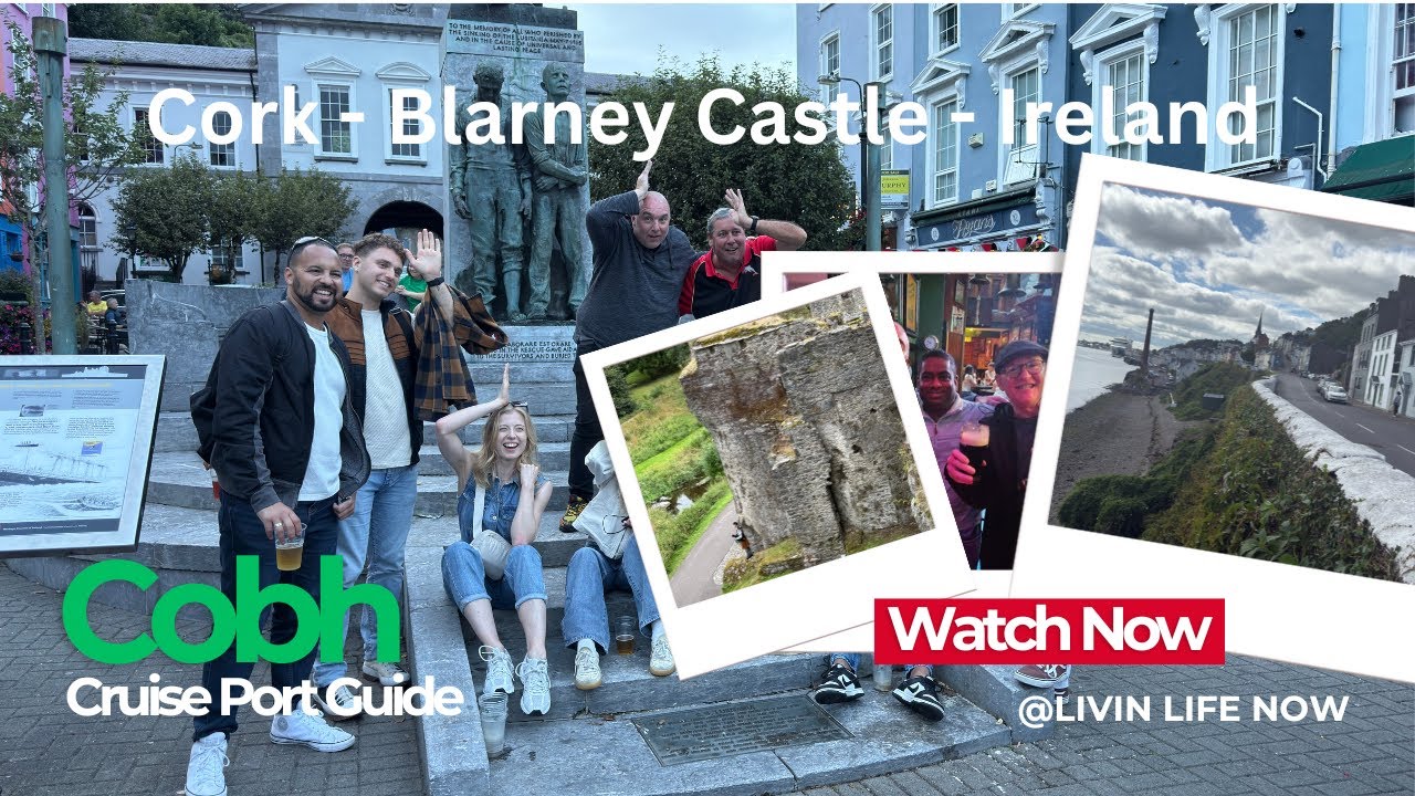 Cobh - Cruise Port Guide - Cork - Blarney Castle Ireland - Our experience and tips on a day in Port