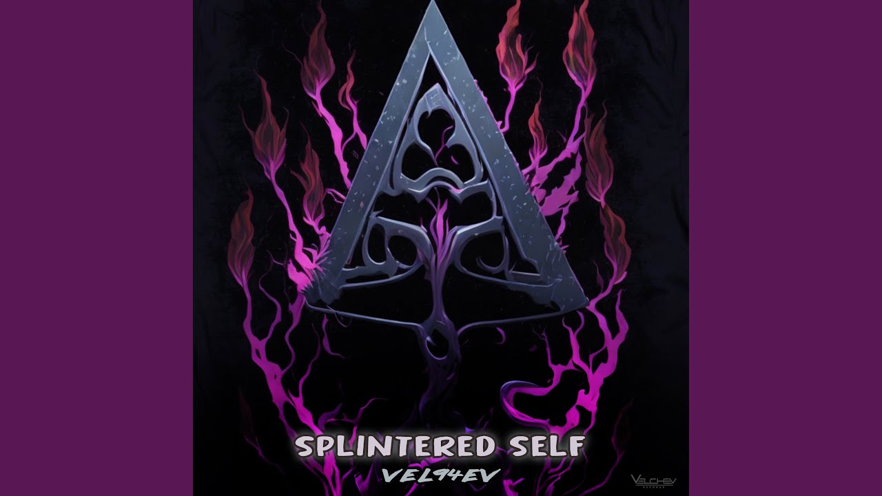 Splintered Self